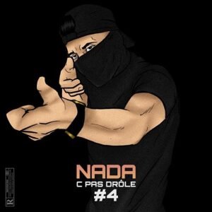 Nada – C Pas Drôle #4